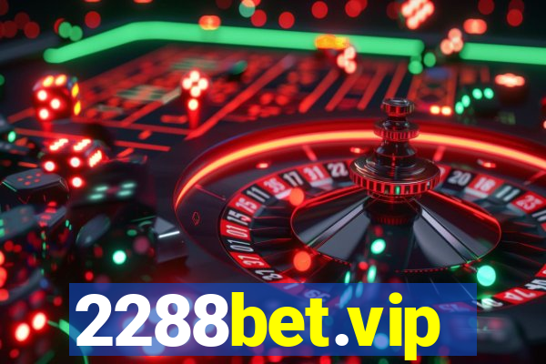 2288bet.vip