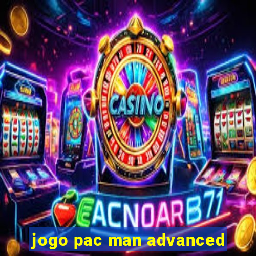 jogo pac man advanced