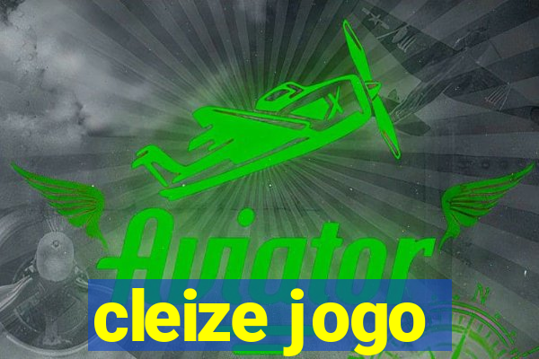 cleize jogo