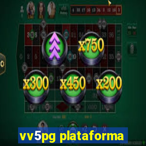 vv5pg plataforma