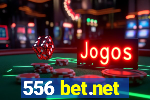 556 bet.net