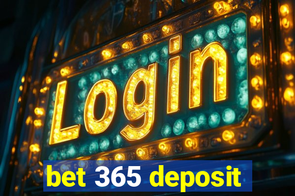 bet 365 deposit