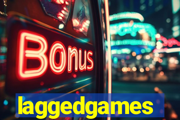 laggedgames