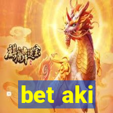 bet aki