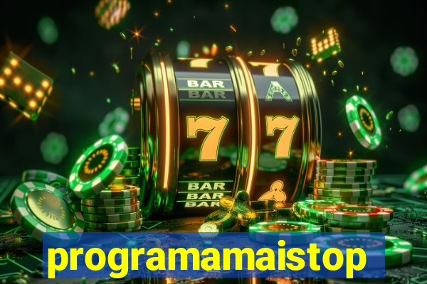 programamaistop