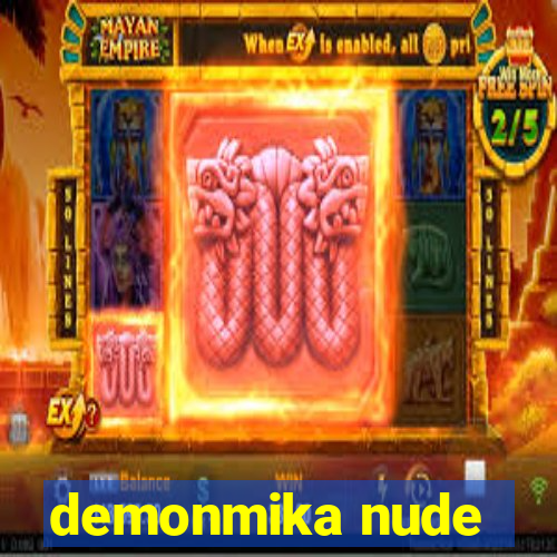 demonmika nude