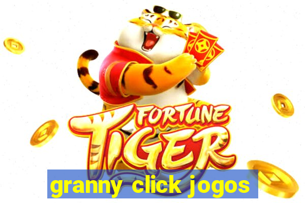 granny click jogos