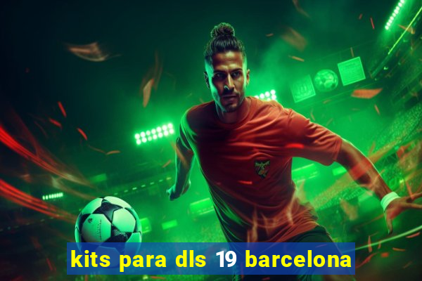 kits para dls 19 barcelona