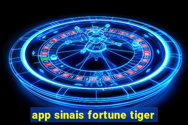 app sinais fortune tiger