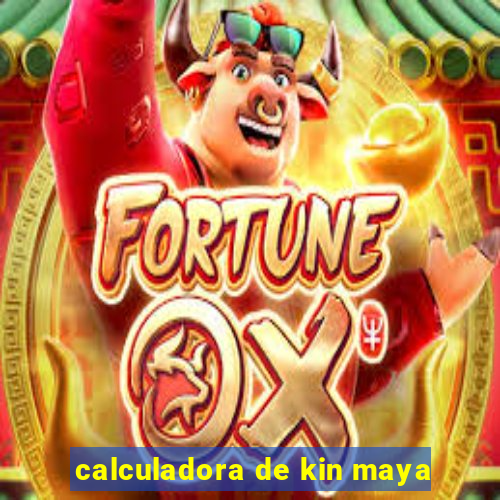 calculadora de kin maya