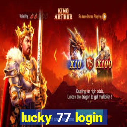 lucky 77 login