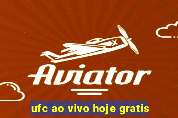 ufc ao vivo hoje gratis