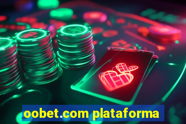 oobet.com plataforma