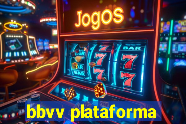 bbvv plataforma