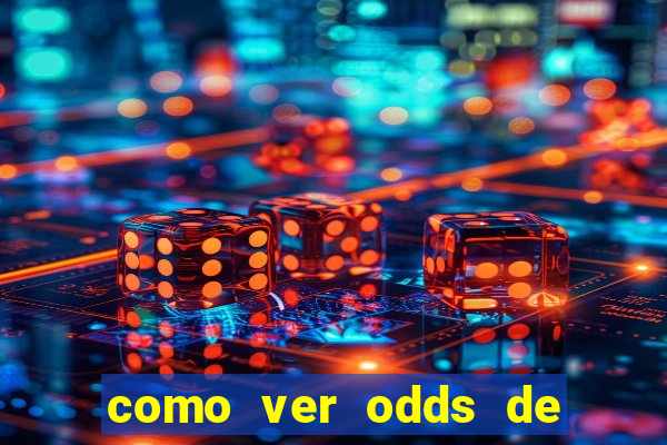 como ver odds de jogos passados