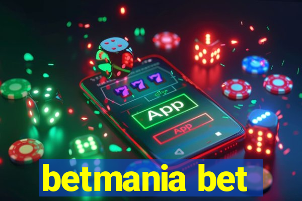 betmania bet