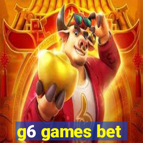 g6 games bet