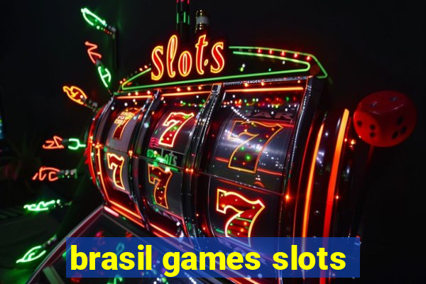 brasil games slots