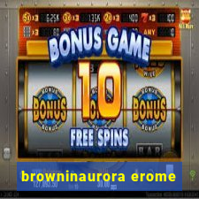 browninaurora erome