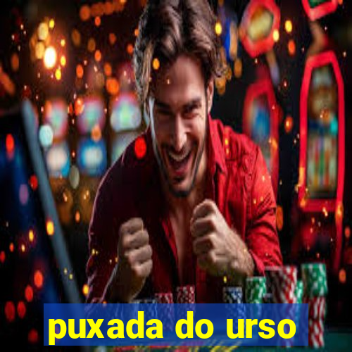 puxada do urso