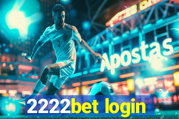 2222bet login