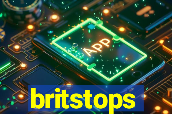 britstops