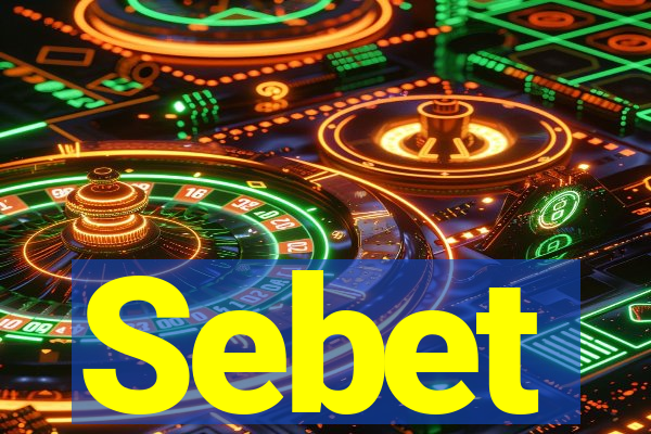 Sebet