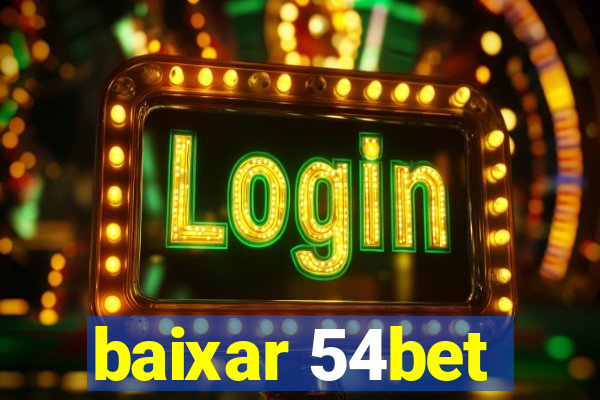 baixar 54bet