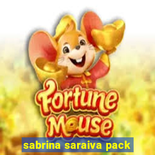 sabrina saraiva pack