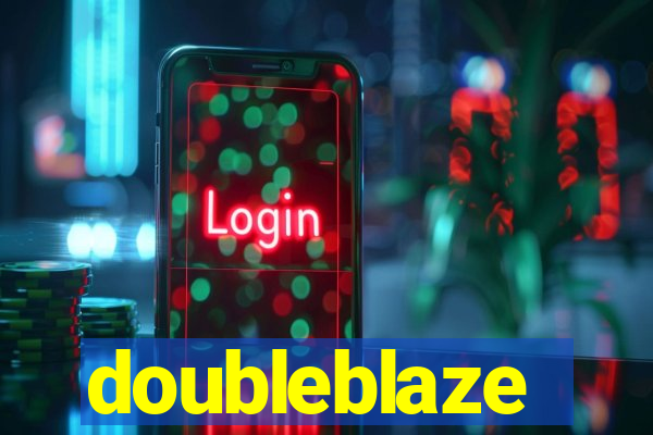 doubleblaze