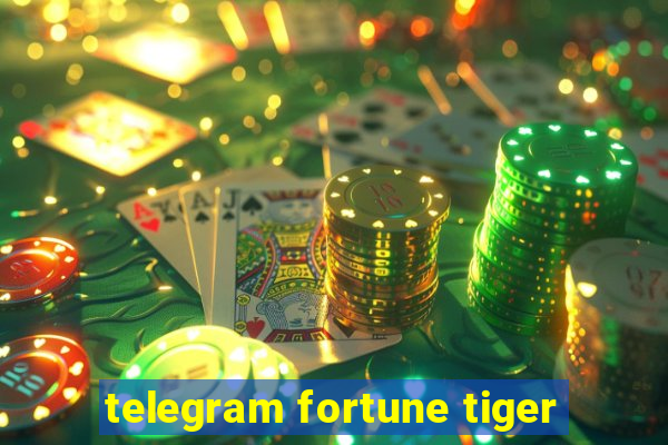 telegram fortune tiger