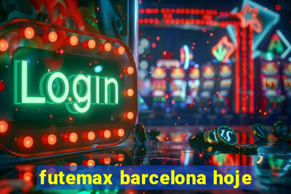 futemax barcelona hoje