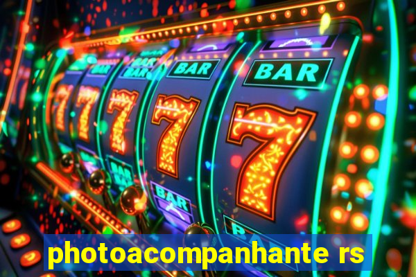 photoacompanhante rs