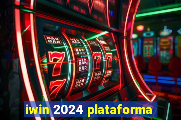 iwin 2024 plataforma