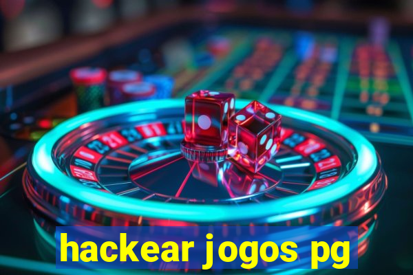 hackear jogos pg