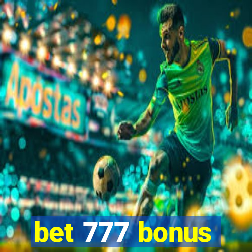 bet 777 bonus