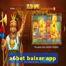 a6bet baixar app