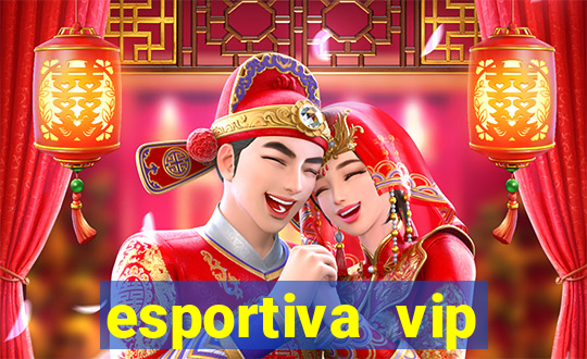 esportiva vip reclame aqui