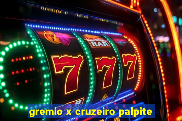 gremio x cruzeiro palpite