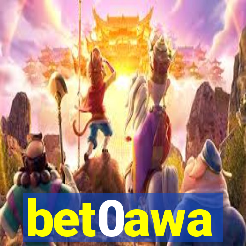 bet0awa