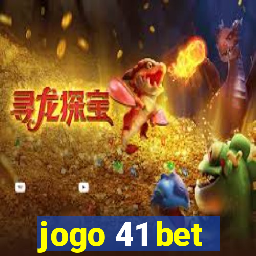 jogo 41 bet