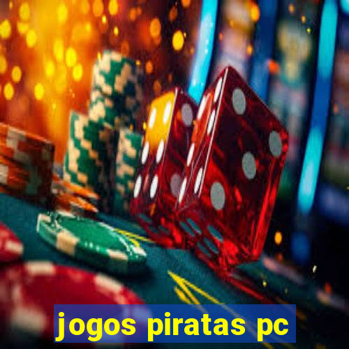 jogos piratas pc