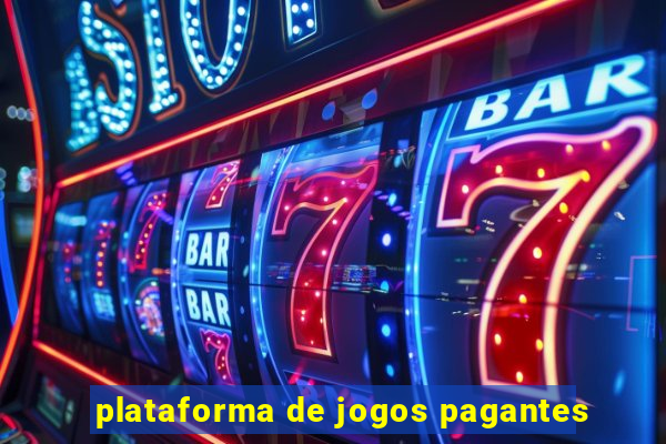 plataforma de jogos pagantes