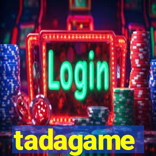 tadagame