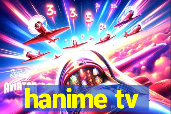 hanime tv