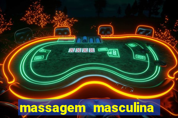 massagem masculina porto alegre