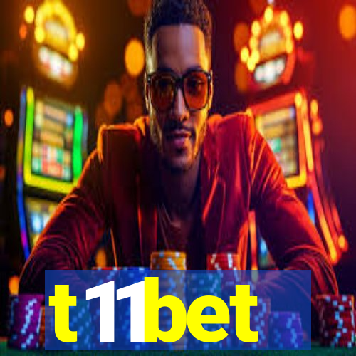 t11bet