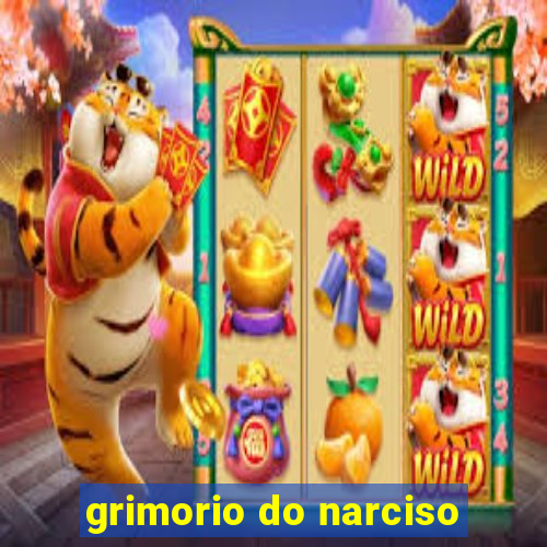 grimorio do narciso