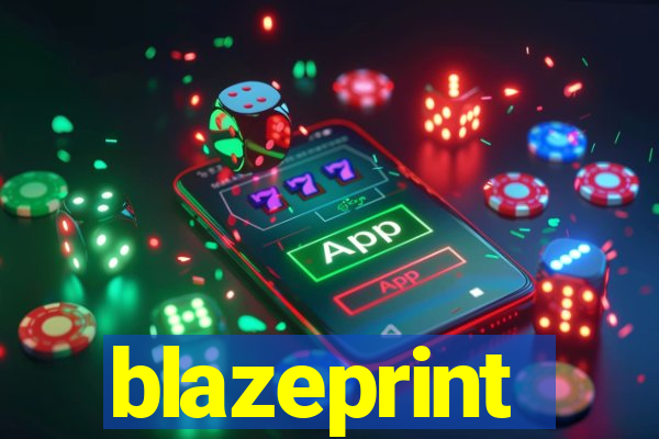 blazeprint