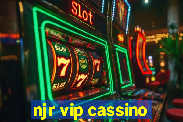 njr vip cassino